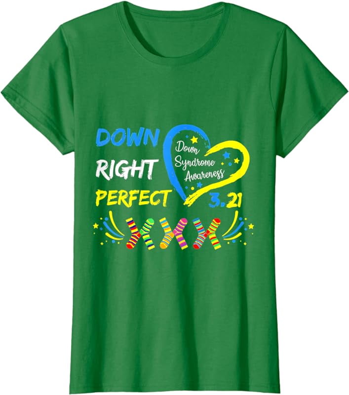 Down Syndrome Awareness 321 Down Right Perfect Socks T-Shirt - Walmart.com