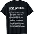 thumbnail image 1 of Down Syndrome Awareness Shirts Definition T-Shirt, 1 of 4