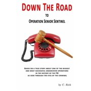 Down The Road Hardcover