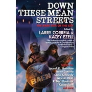 Down These Mean Streets Paperback