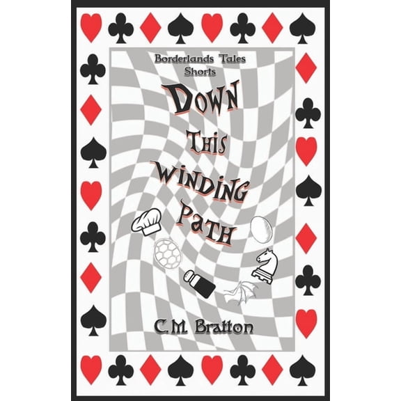 Down This Winding Path : Borderlands Tales Shorts (Series #4) (Paperback)