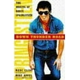thumbnail image 1 of Pre-Owned Down Thunder Road: The Making of Bruce Springsteen (Paperback) 0671868985 9780671868987, 1 of 1