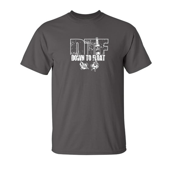 Down To Float Sarcastic Humor Graphic Tee Gift For Men Novelty Funny T Shirt