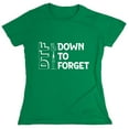 thumbnail image 1 of Down To Forget Sarcastic Humor Novelty Funny Women's Casual Tees, 1 of 3