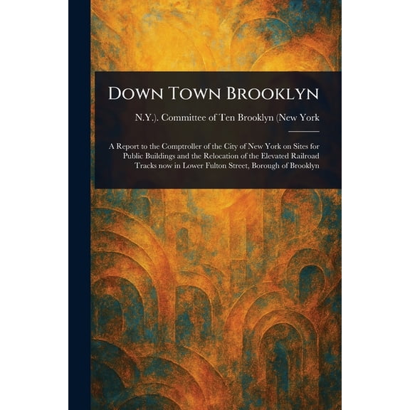 Down Town Brooklyn, (Paperback)