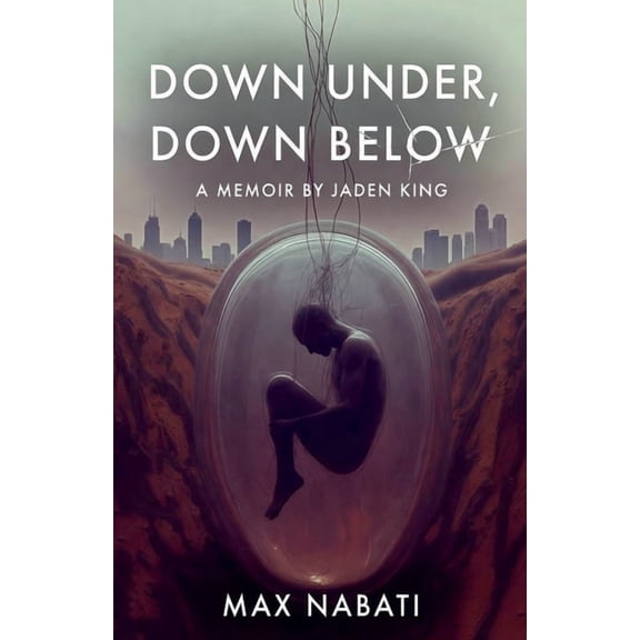 Down Under, Down Below, (Paperback)