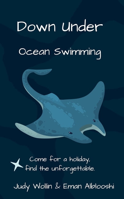 Down Under. Ocean Swimming, (Paperback)