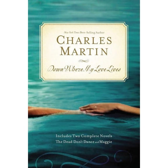 Down Where My Love Lives, (Paperback)