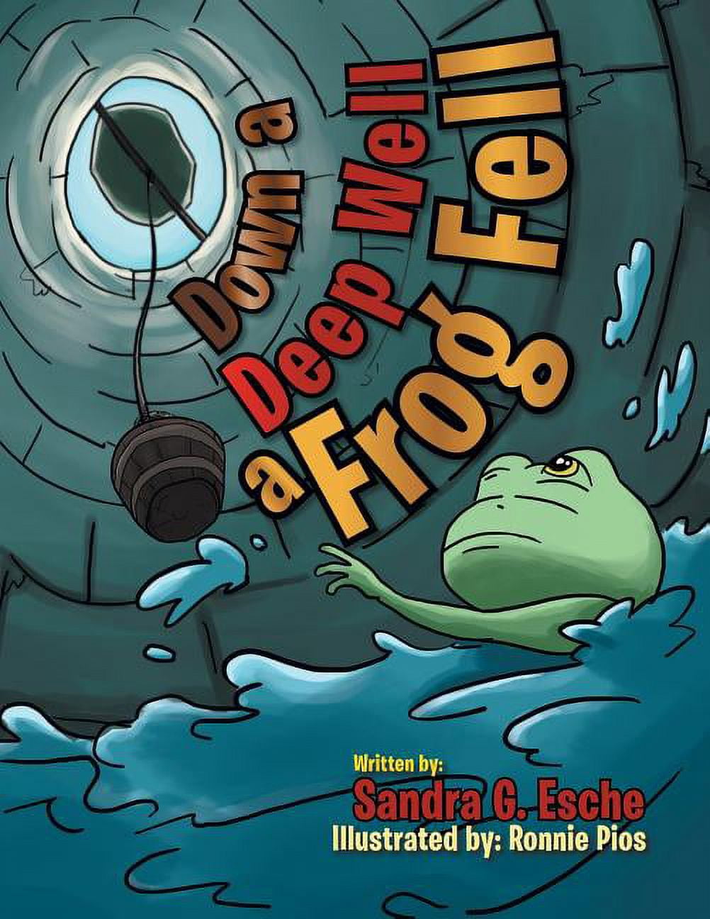 Down a Deep Well a Frog Fell, (Paperback)