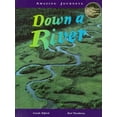 thumbnail image 1 of Pre-Owned Down a River (Amazing Journeys) (Unknown) 1575721538 9781575721538, 1 of 1