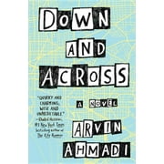 ARVIN AHMADI Down and Across (Hardcover)