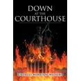 thumbnail image 1 of Down at the Courthouse (Paperback), 1 of 1