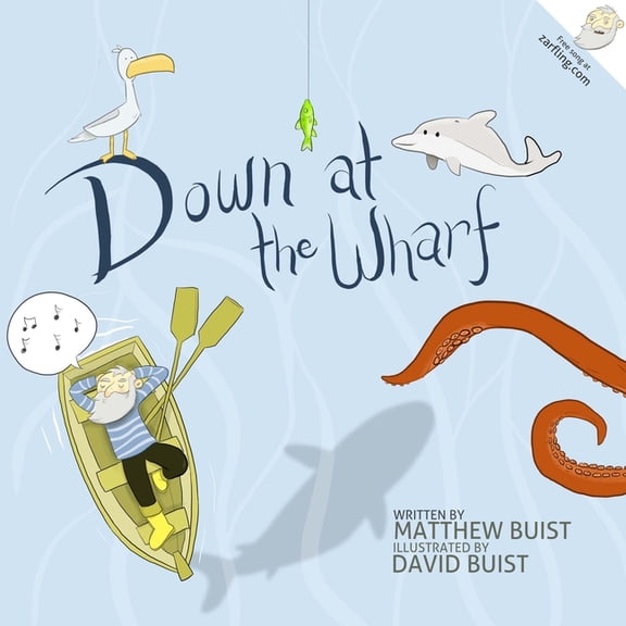Down at the Wharf, (Paperback)