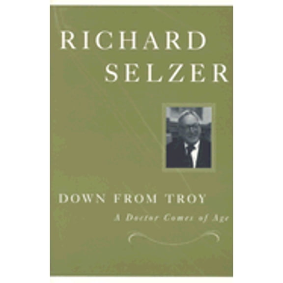 Pre-Owned Down from Troy: A Doctor Comes of Age (Paperback) 0870136038 9780870136030