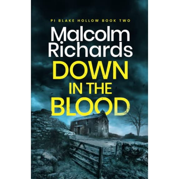 Pre-Owned Down in the Blood: A Chilling British Crime Thriller: 2 (PI Blake Hollow) Paperback