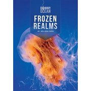 Down in the Ocean Frozen Realms Paperback