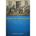 thumbnail image 1 of Pre-Owned Down in the Valley: An Introduction to African American Religious History (Paperback) 1451497032 9781451497038, 1 of 1