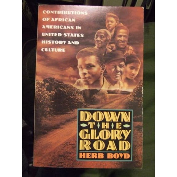 Pre-Owned Down the Glory Road (Paperback) 0380775239 9780380775231