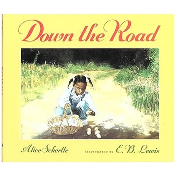 Pre-Owned Down the Road (Hardcover) by Alice Schertle