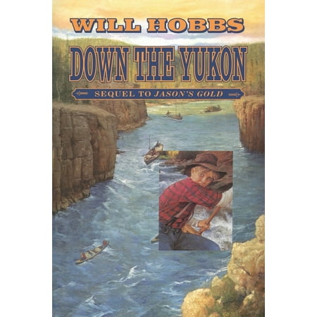 Down the Yukon, (Paperback)