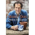 thumbnail image 1 of Pre-Owned Down to Earth: Gardening Wisdom Paperback, 1 of 1