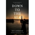 thumbnail image 1 of Pre-Owned Down to the Sea (Paperback) 1912235331, 1 of 1