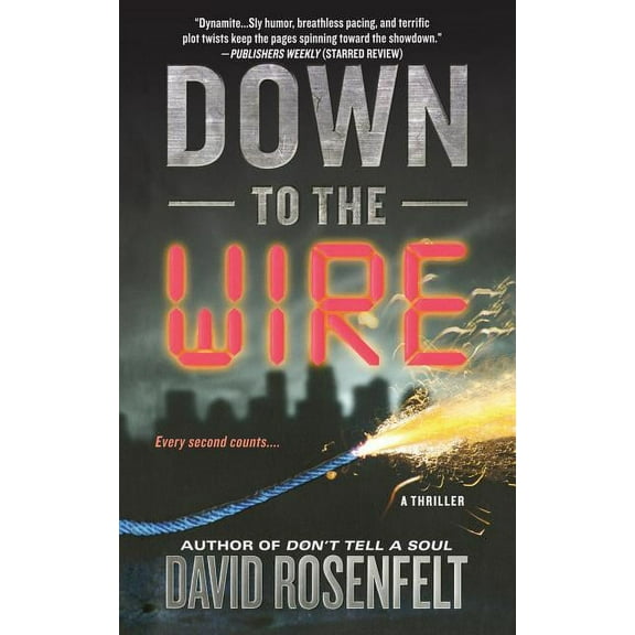 Down to the Wire, (Paperback)