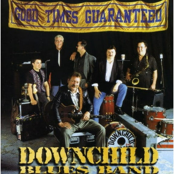 Downchild Blues Band - Good Times Guaranteed - Music & Performance - CD
