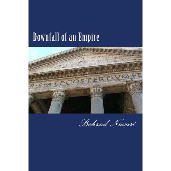 Downfall of an Empire (Paperback)