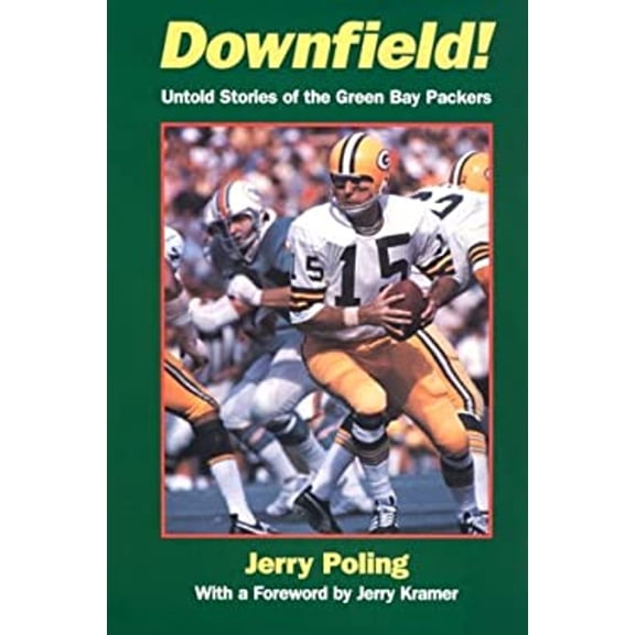 Pre-Owned Downfield : Untold Stories of the Green Bay Packers (Paperback) 9781879483330