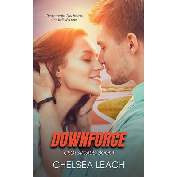 Crossroads Downforce, Book 1, (Paperback)