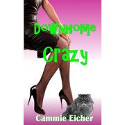 Downhome Crazy Paperback