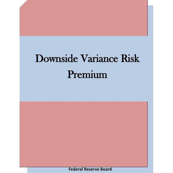 Downside Variance Risk Premium (Paperback)