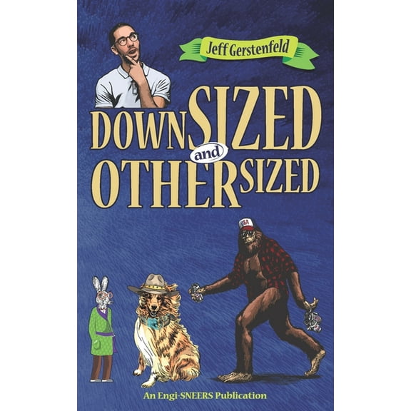 Downsized and Othersized (Paperback)