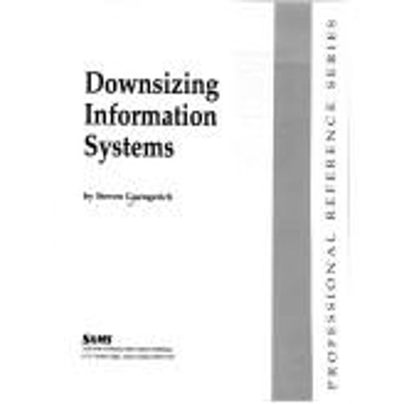 Pre-Owned Downsizing Information Systems (Hardcover) 9780672301537