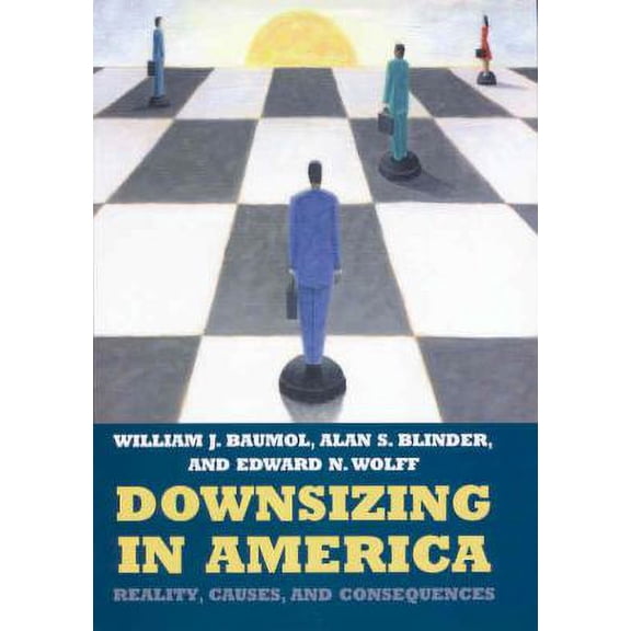 Pre-Owned Downsizing in America: Reality, Causes, and Consequences (Paperback) 0871541386 9780871541383