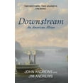 thumbnail image 1 of Downstream: An American Album, (Paperback), 1 of 1