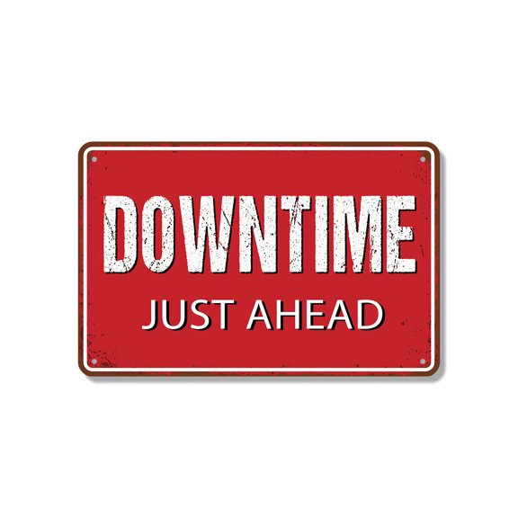 Downtime Just Ahead 10 Inch x 14 Inch Novelty Aluminum Metal Sign Relax Recharge Repeat Durable Weatherproof UV Protected Perfect for Break Rooms Porches Dens Fun Gift for Coworkers