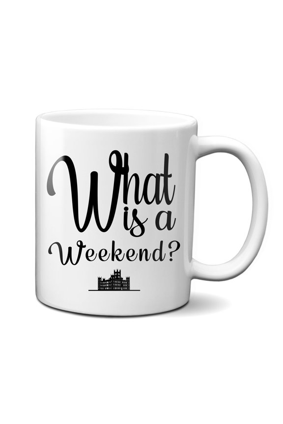 Downton Abbey What Is A Weekend Ceramic Mug