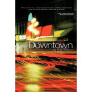 Downtown, (Paperback)