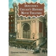 thumbnail image 1 of Downtown Chicago's Historic Movie Theatres, (Paperback), 1 of 1