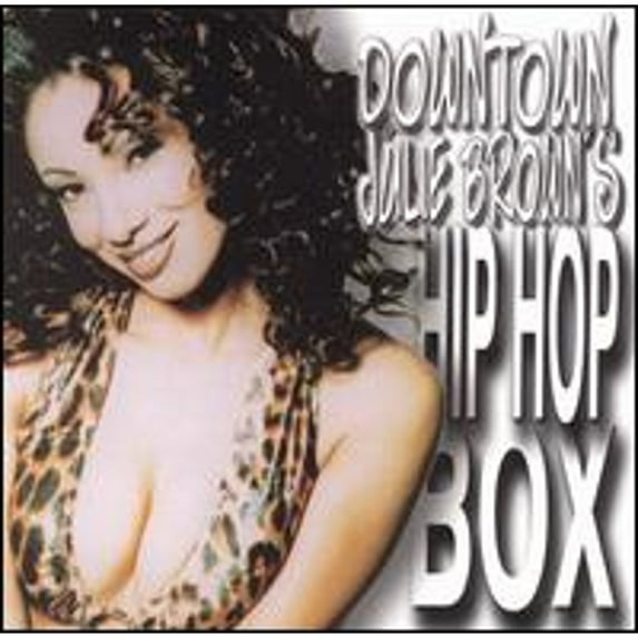 Downtown Julie Brown's Hip Hop Box (CD) by Various Artists