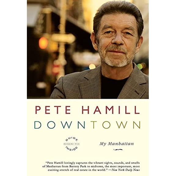 Pre-Owned Downtown Paperback Pete Hamill