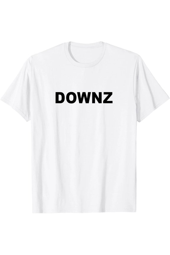 Downz T-Shirt – Cool Graphic Tee For Men Women Casual All Size S-5XL