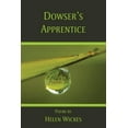 thumbnail image 1 of Dowser's Apprentice, (Paperback), 1 of 1