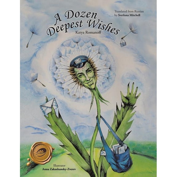 Dozen Deepest Wishes