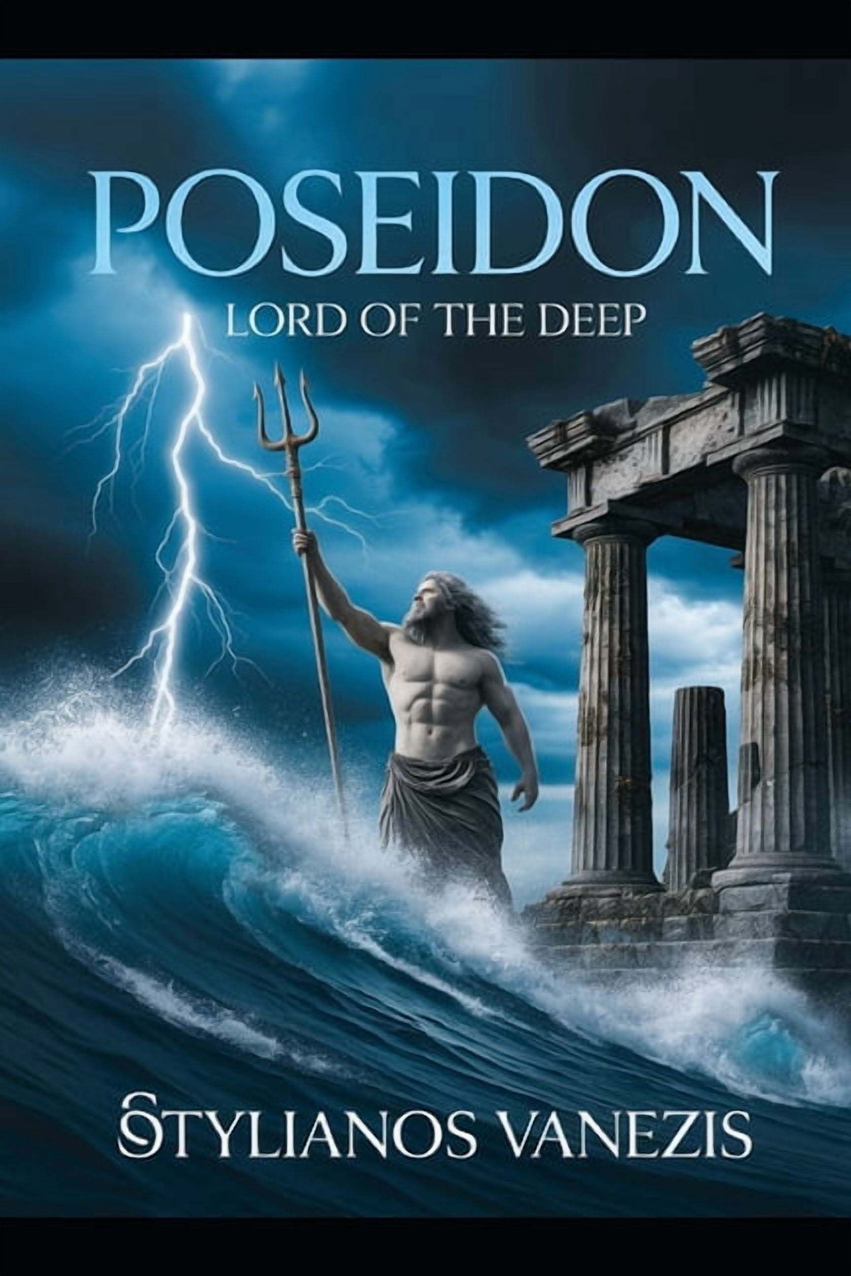 Dozen Greek Gods Poseidon: Lord of the Deep: Unveiling the Origins, Myths, and Maritime Legends of the Sea God, Book 3, (Paperback)