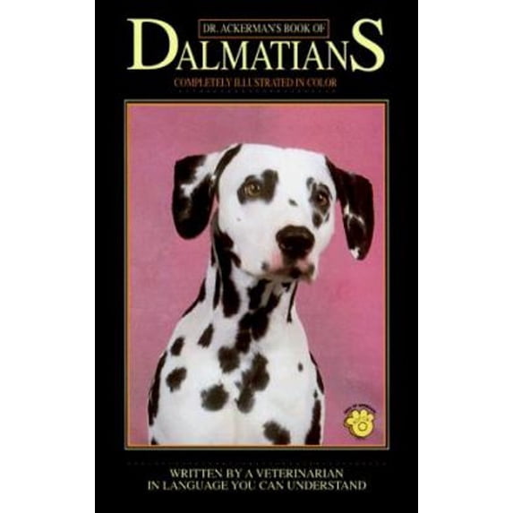 Pre-Owned Dr. Ackerman's Book of Dalmatians (Hardcover) 0793825601 9780793825608