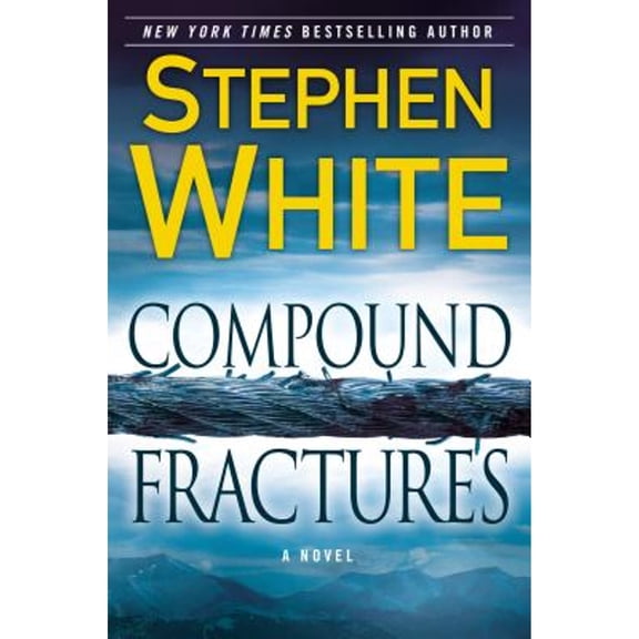 Dr. Alan Gregory Novels (Hardcover): Compound Fractures (Hardcover)