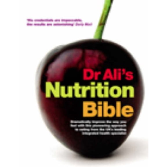 Pre-Owned Dr Ali's Nutrition Bible (Hardcover)